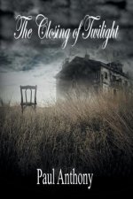 Closing of Twilight