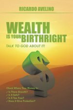 Wealth Is Your Birthright