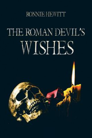 Roman Devil's Wishes