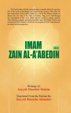 Imam Zain Al-A'Abedin (As)