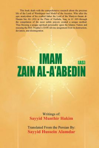 Imam Zain Al-A'Abedin (As)