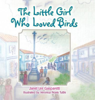 Little Girl Who Loved Birds
