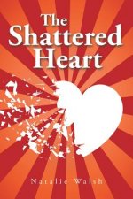 Shattered Heart