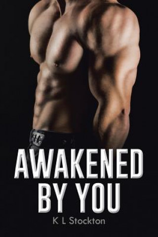 Awakened by You