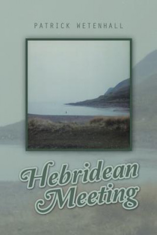 Hebridean Meeting