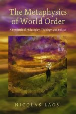 Metaphysics of World Order