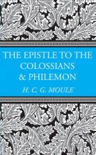 Epistles to the Colossians and Philemon