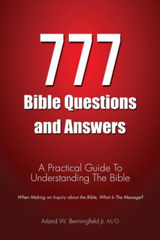 777 Bible Questions and Answers