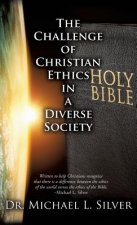 Challenge of Christian Ethics in a Diverse Society