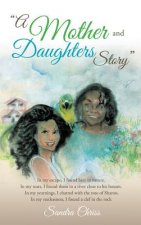 Mother and Daughters Story