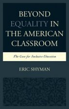 Beyond Equality in the American Classroom