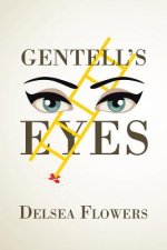 Gentell's Eyes