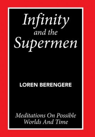 Infinity and the Supermen