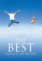 Best Things in Life Are Free