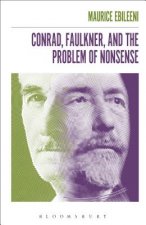 Conrad, Faulkner, and the Problem of NonSense