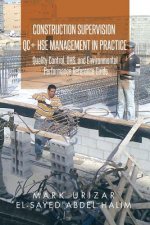 Construction Supervision QC + HSE Management in Practice