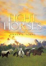 Eight Horses