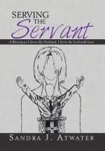 Serving the Servant