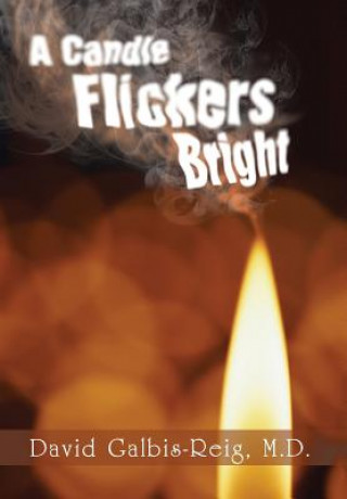 Candle Flickers Bright