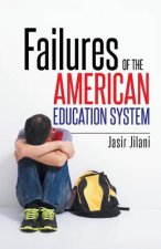 Failures of the American Education System