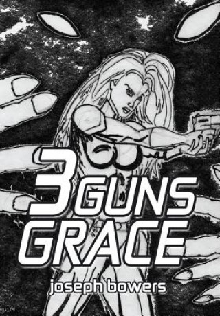 3 Guns Grace
