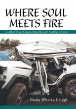 Where Soul Meets Fire