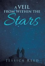 Veil from Within the Stars