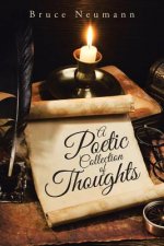 Poetic Collection of Thoughts