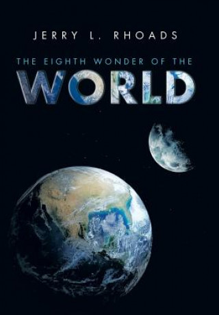 Eighth Wonder of the World