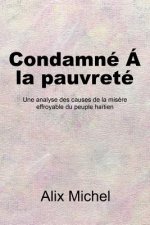 Condamné A la pauvrete