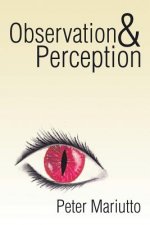 Observation & Perception