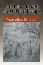 Graveyard and Other Poems