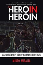 Hero in Heroin