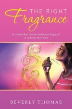 Right Fragrance