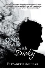 One Year with Dicky