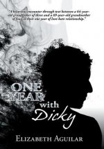 One Year with Dicky