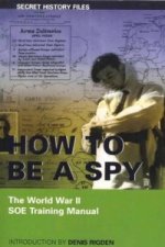 How to be a Spy