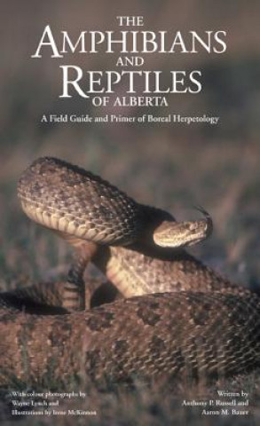 Amphibians and Reptiles of Alberta