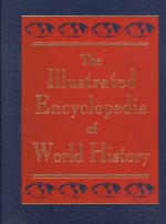 Illustrated Encyclopedia of World History