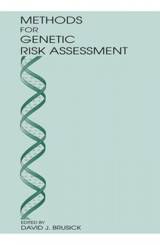Methods for Genetic Risk Assessment