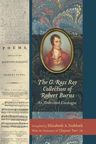 G. Ross Roy Collection of Robert Burns