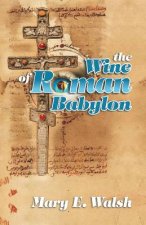 Wine of Roman Babylon