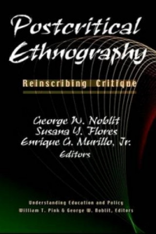 Postcritical Ethnography