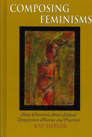 Composing Feminisms