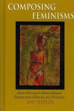 Composing Feminisms
