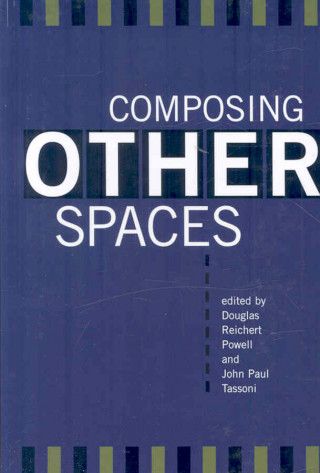 Composing Other Spaces