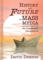 History and Future and Mass Media