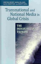Transnational and National Media in Global Crisis