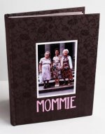 Mommie