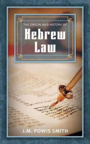 Origin and History of Hebrew Law